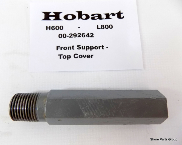 Hobart H600-L800 00-292642 Support - Top Cover Front