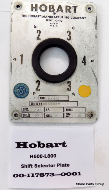 Hobart 00-117873-00001 Shift Selector Plate Used-A Comes with new Grommet  Not Installed