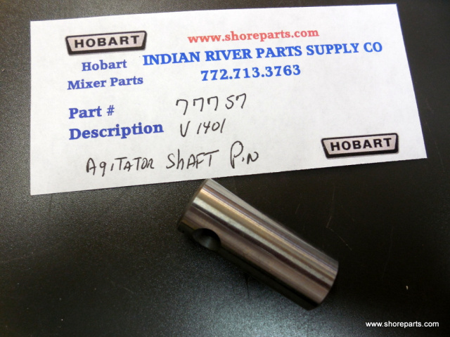 Hobart Mixer 77757 V1401 Agitator Shaft pin