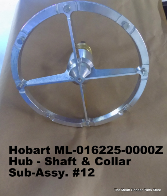 Hobart VS9-Pelican Head  Number 12 ML-016225-0000Z Hub & Shaft Sub-Assy. 